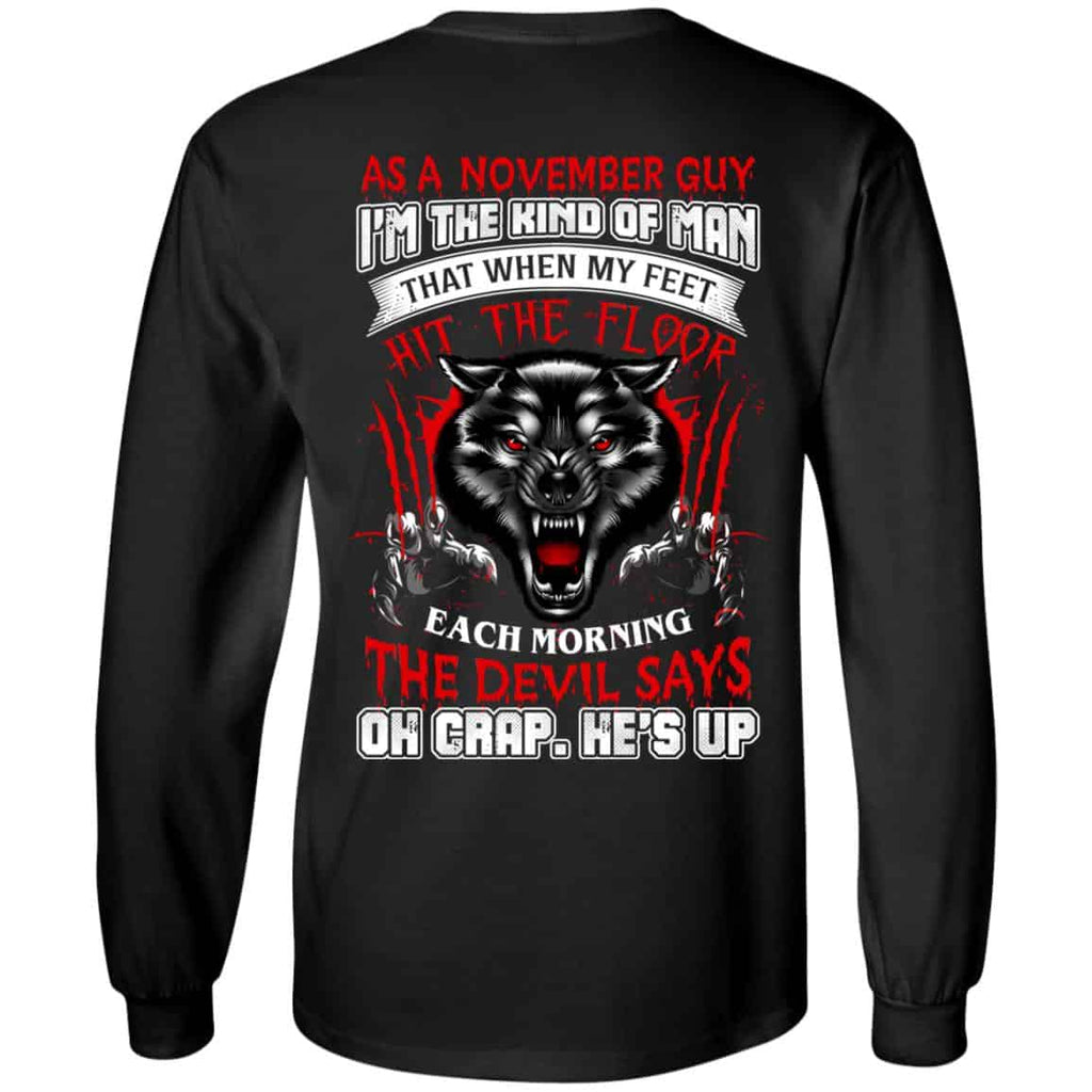 As A November Guy I’m The Kind Of Man That When My Feet Hit The Floor s, , Tank