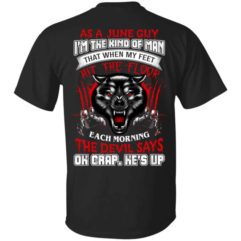 As A June Guy I’m The Kind Of Man That When My Feet Hit The Floor s, , Tank Unisex