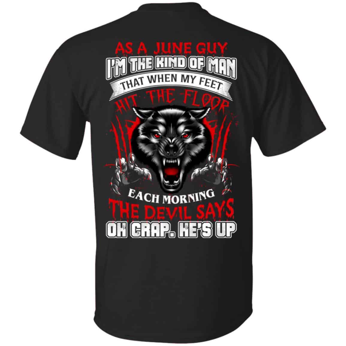 As A June Guy I’m The Kind Of Man That When My Feet Hit The Floor s, , Tank Unisex