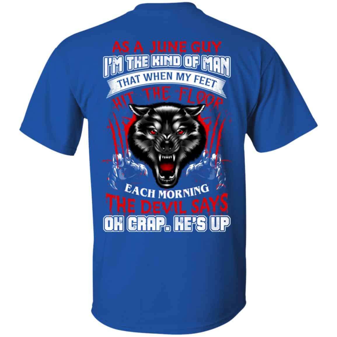 As A June Guy I’m The Kind Of Man That When My Feet Hit The Floor s, , Tank Unisex