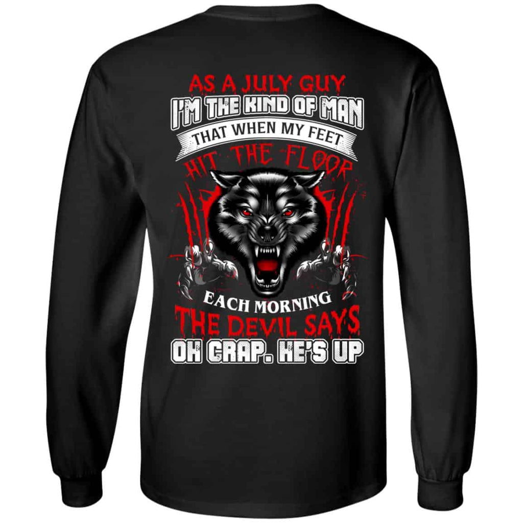 As A July Guy I’m The Kind Of Man That When My Feet Hit The Floor s, , Tank Unisex