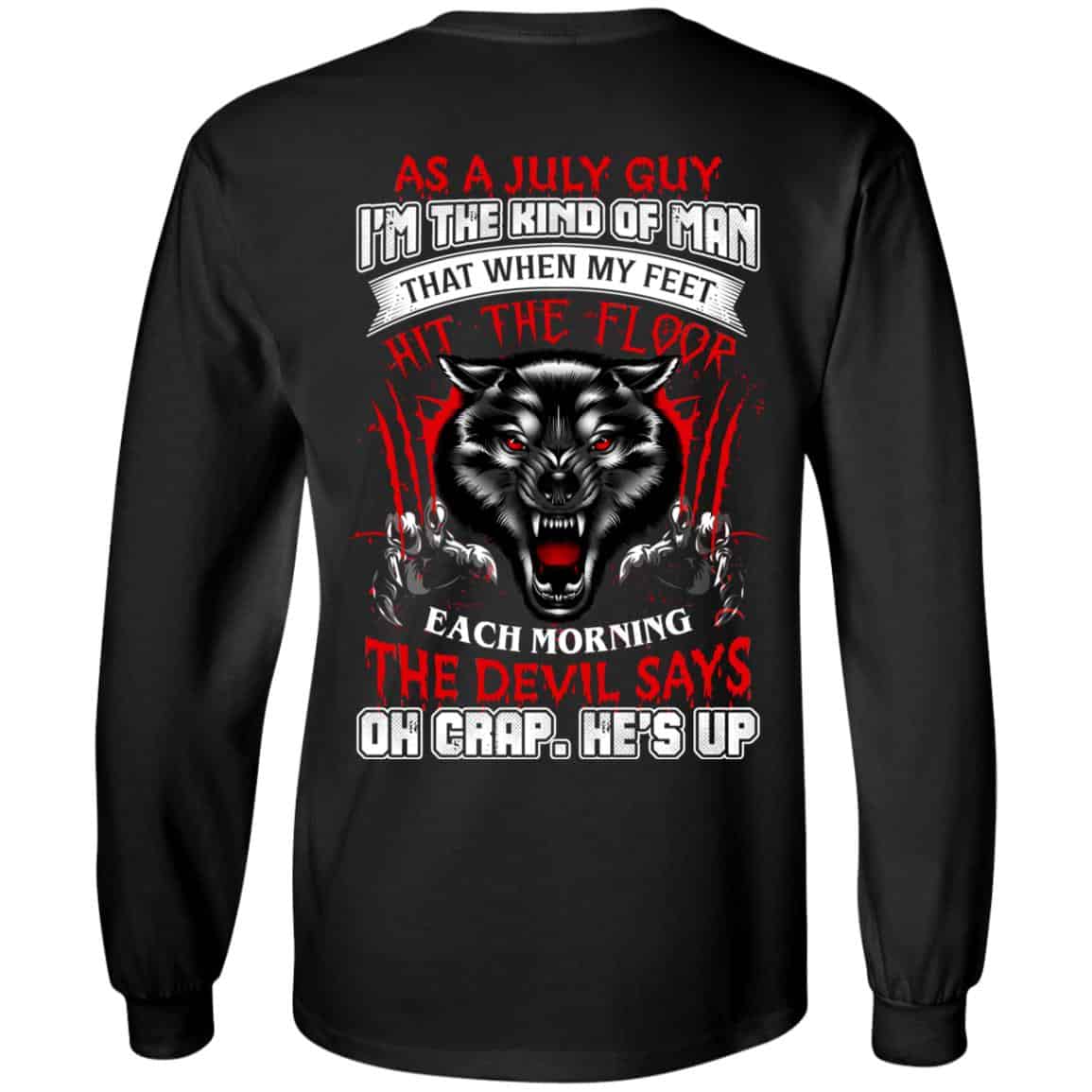 As A July Guy I’m The Kind Of Man That When My Feet Hit The Floor s, , Tank Unisex