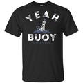 Yeah Buoy Life is Good s, , Tank Unisex
