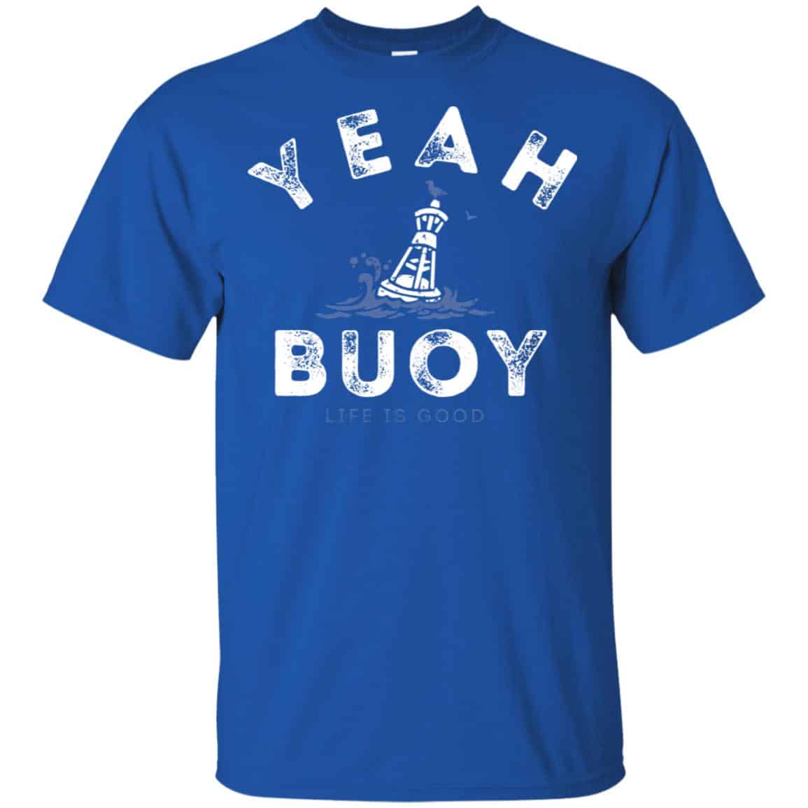 Yeah Buoy Life is Good s, , Tank Unisex