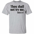 Thou Shall Not Try Me Mood 24:7 s, , Tank Unisex