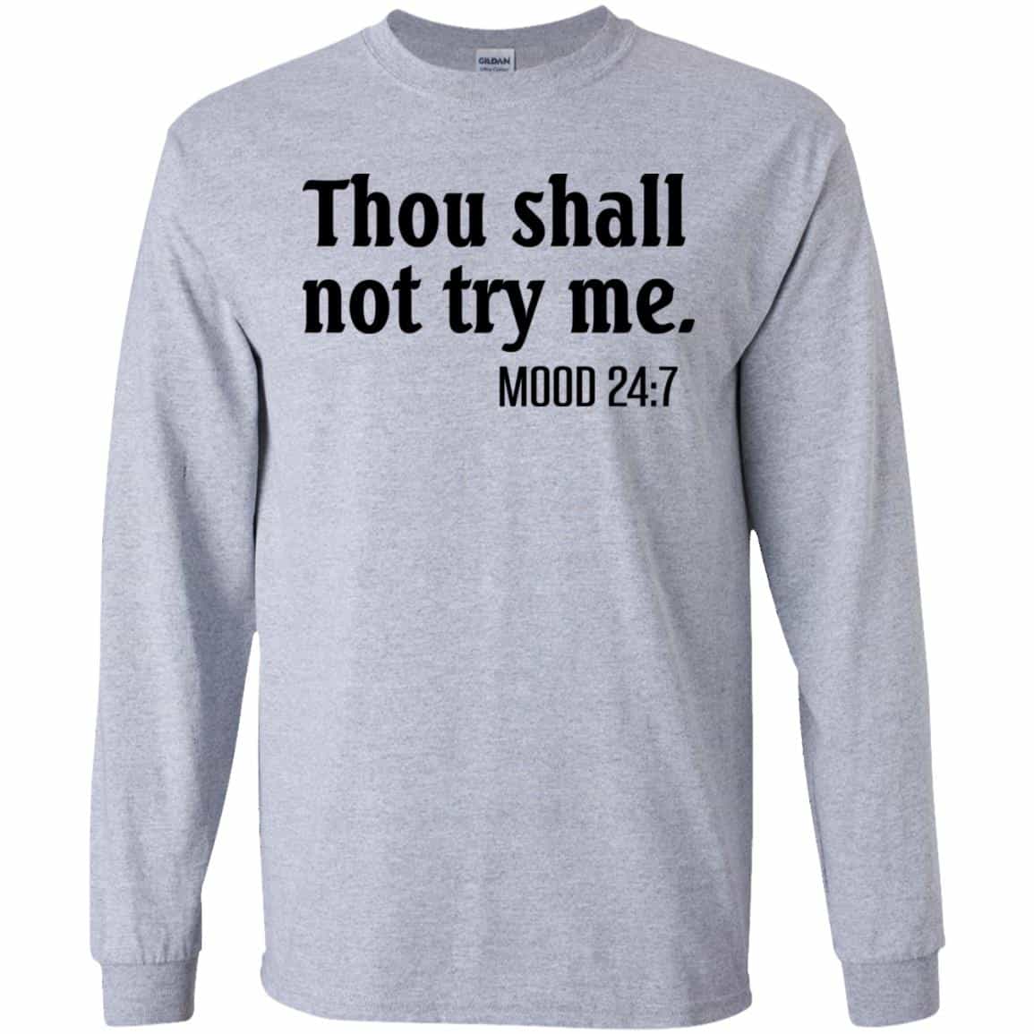 Thou Shall Not Try Me Mood 24:7 s, , Tank Unisex