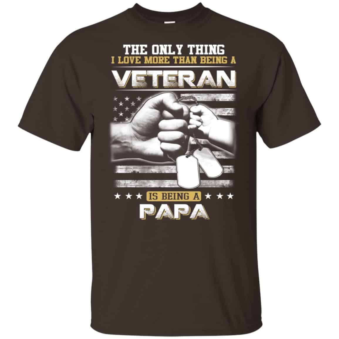 The Only Thing I Love More Than Being A Veteran Is Being A Papa Father’s Day s, , Tank