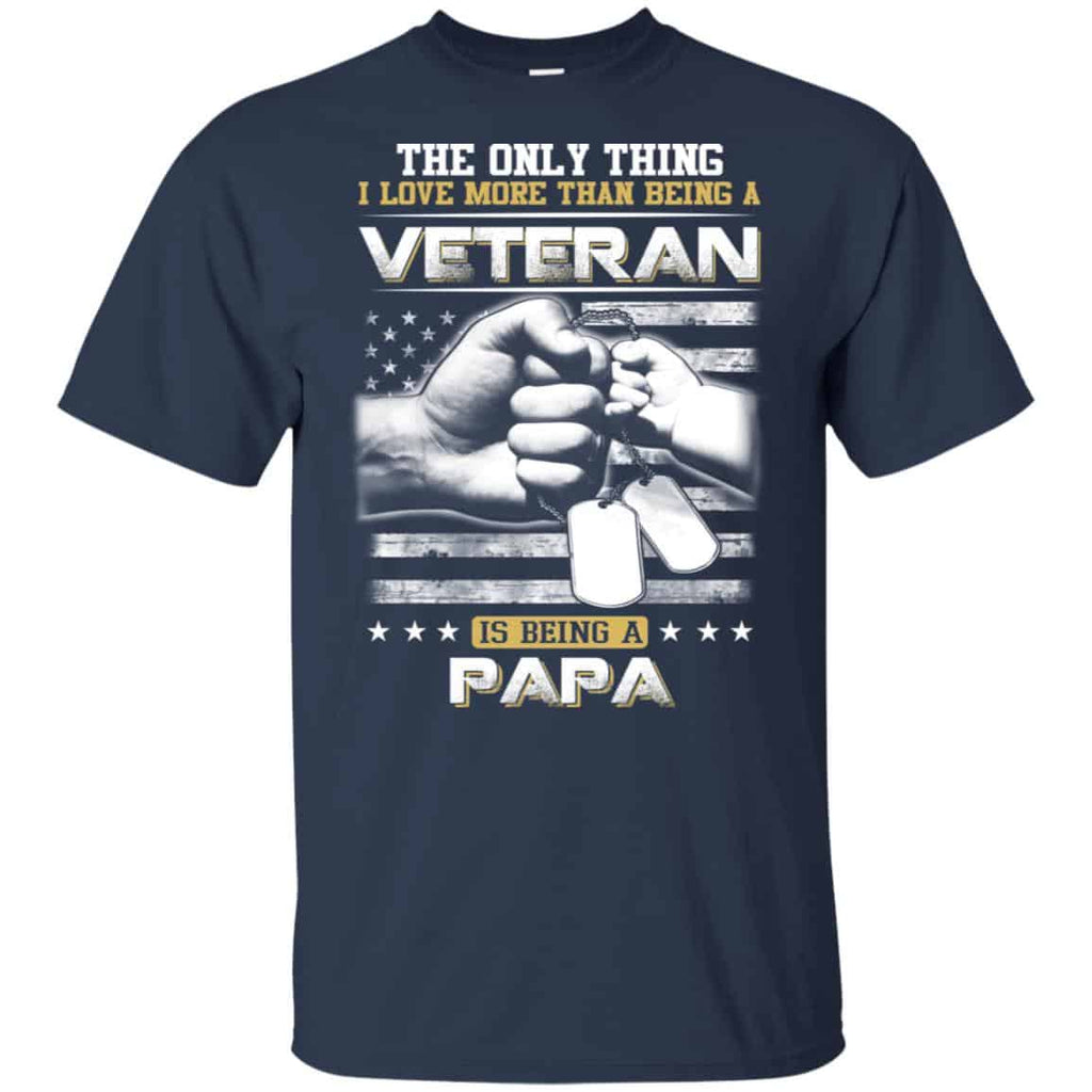 The Only Thing I Love More Than Being A Veteran Is Being A Papa Father’s Day s, , Tank