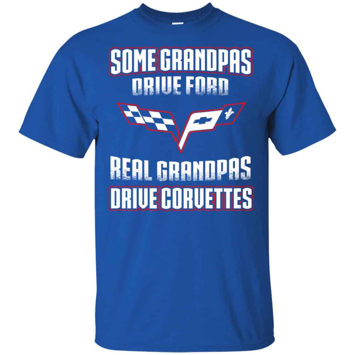 Corvettes: Some Grandpas Driver Ford Real Grandpas Driver Corvettes s, , Tank