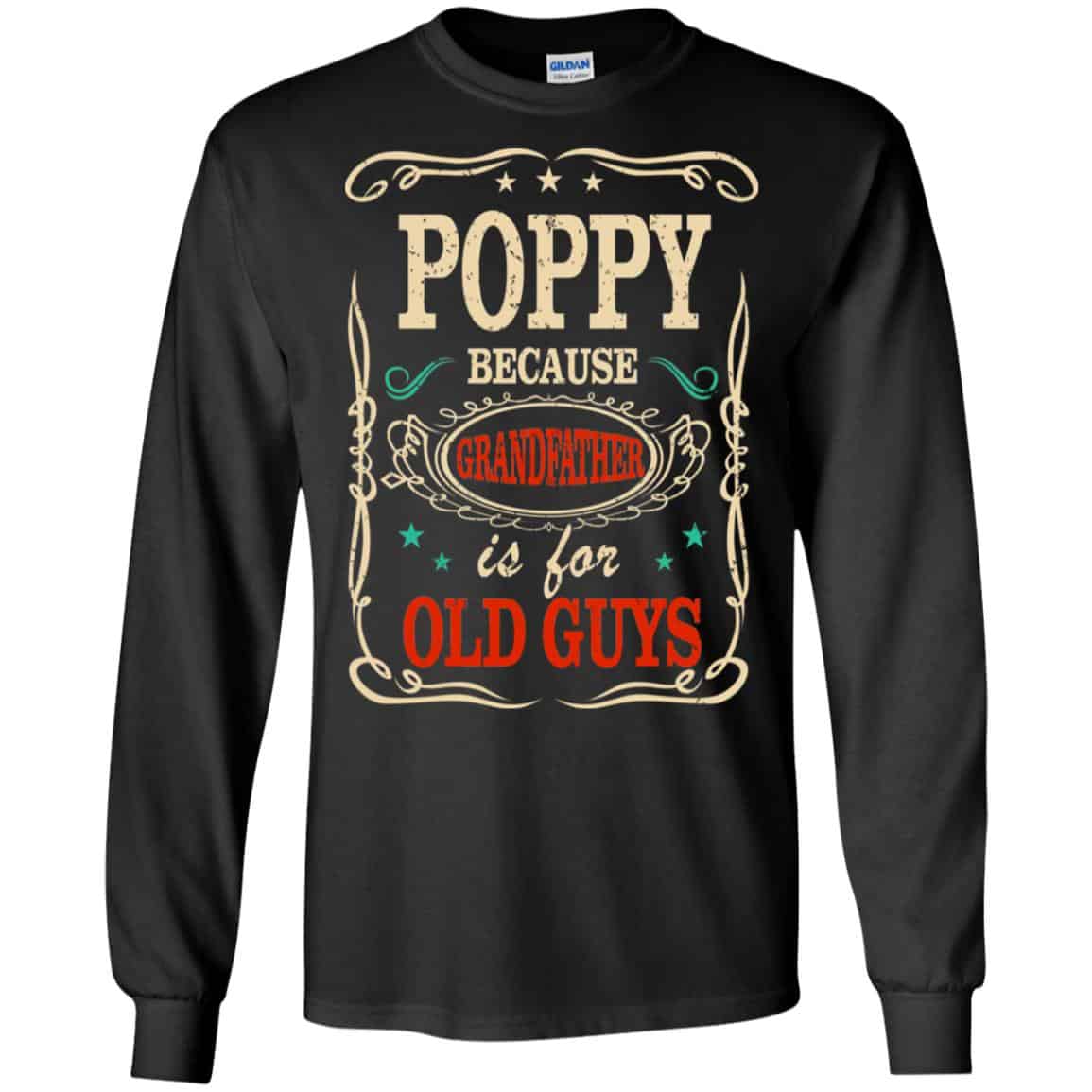 Poppy Because Grandfather Is For Old Guys Father’s Day s, , Tank Unisex