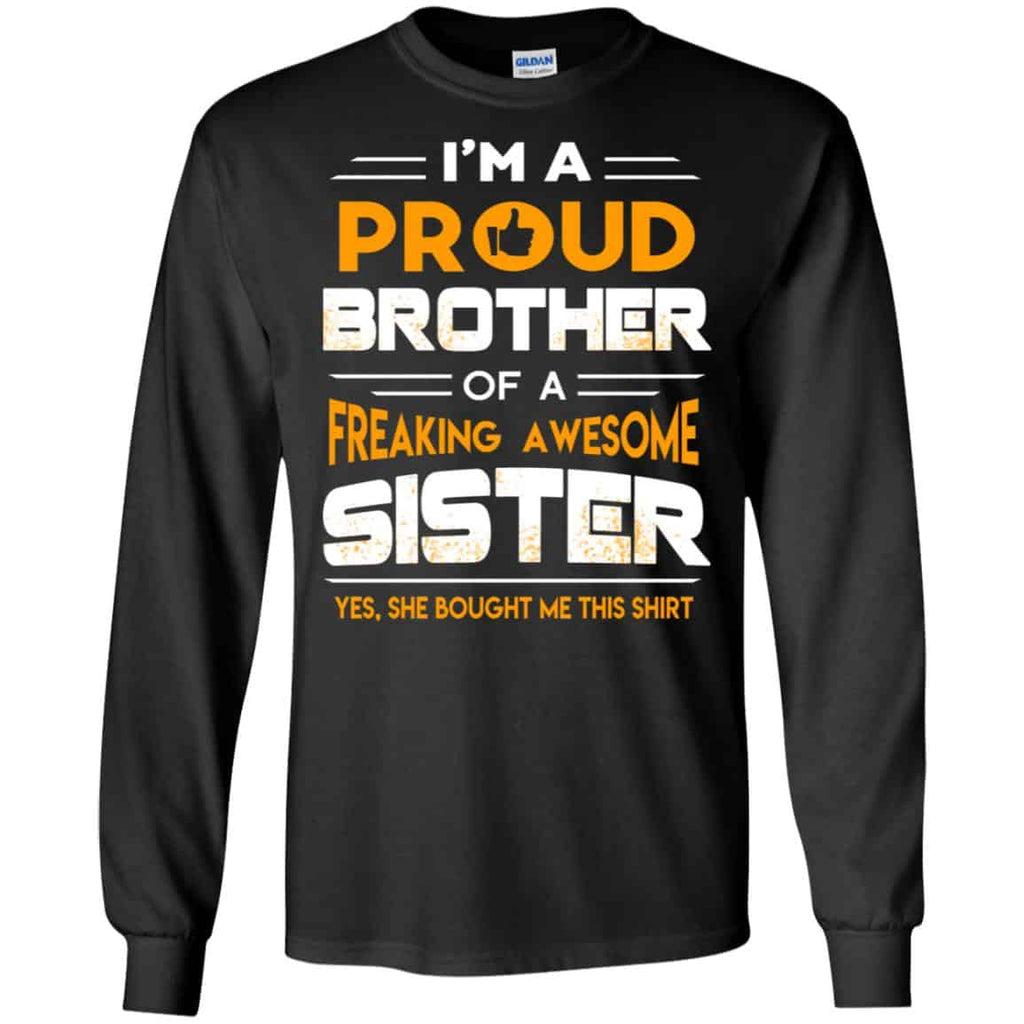 I Am A Proud Brother Of A Freaking Awesome Sister s, , Tank Unisex