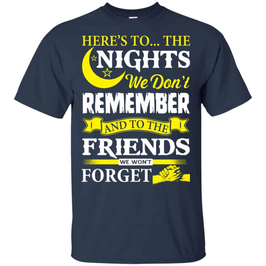 Here’s To The Nights We Don’t Remember And To The Friends We Won’t Forget s, , Tank