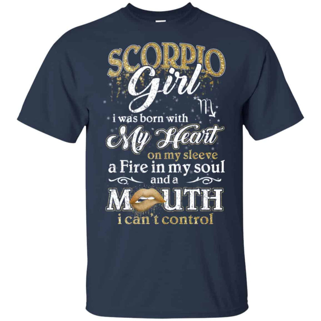 Scorpius Girl I Was Born With My Heart On My Sleeve A Fire In My Soul And A Mouth I Can’t Control s, , Tank