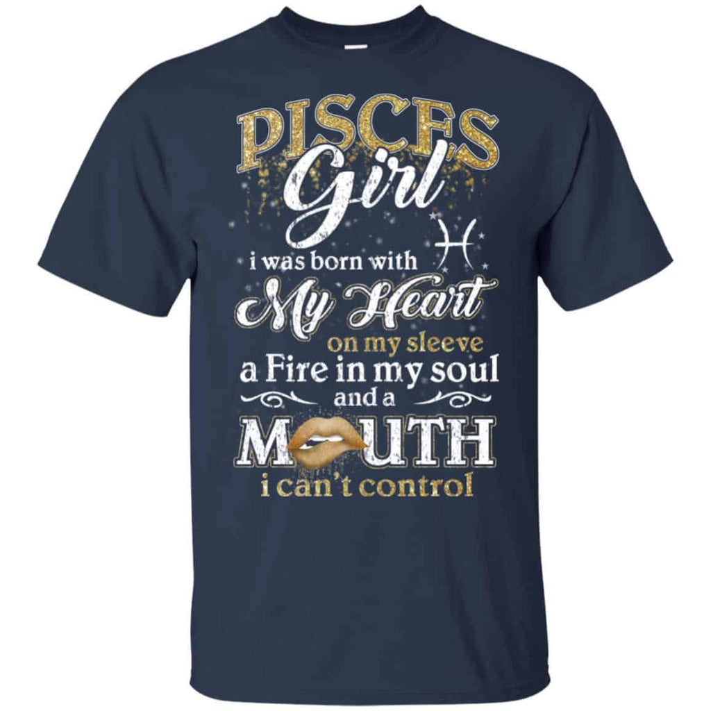 Pisces Girl I Was Born With My Heart On My Sleeve A Fire In My Soul And A Mouth I Can’t Control s, , Tank