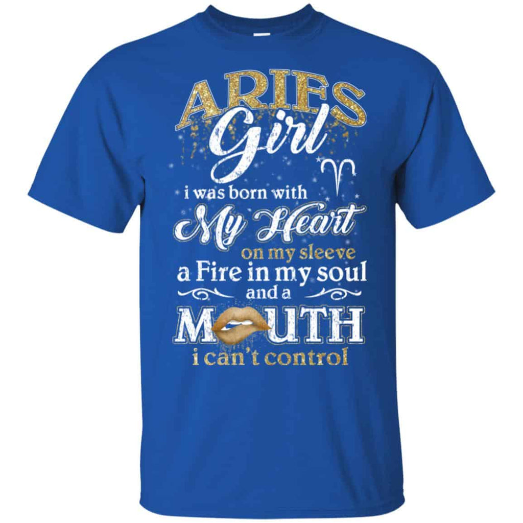 Aries Girl I Was Born With My Heart On My Sleeve A Fire In My Soul And A Mouth I Can’t Control s, , Tank
