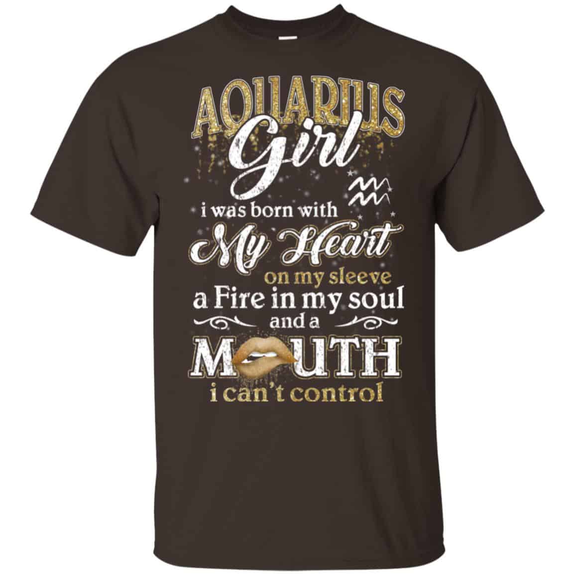 Aquarius Girl I Was Born With My Heart On My Sleeve A Fire In My Soul And A Mouth I Can’t Control s, , Tank