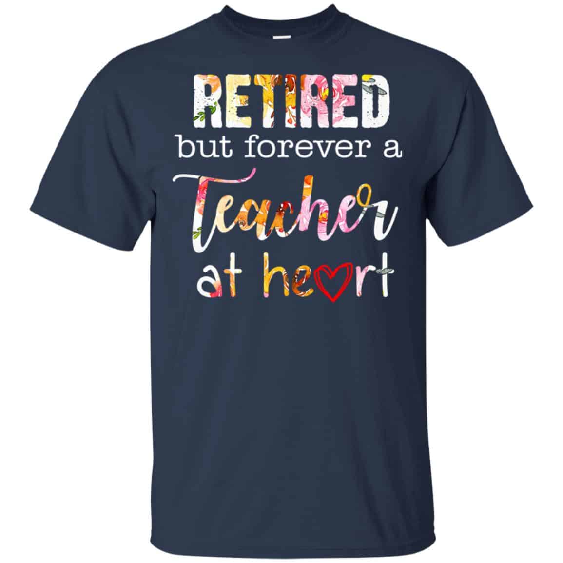 Retired But Forever A Teacher At Heart s, , Tank Unisex