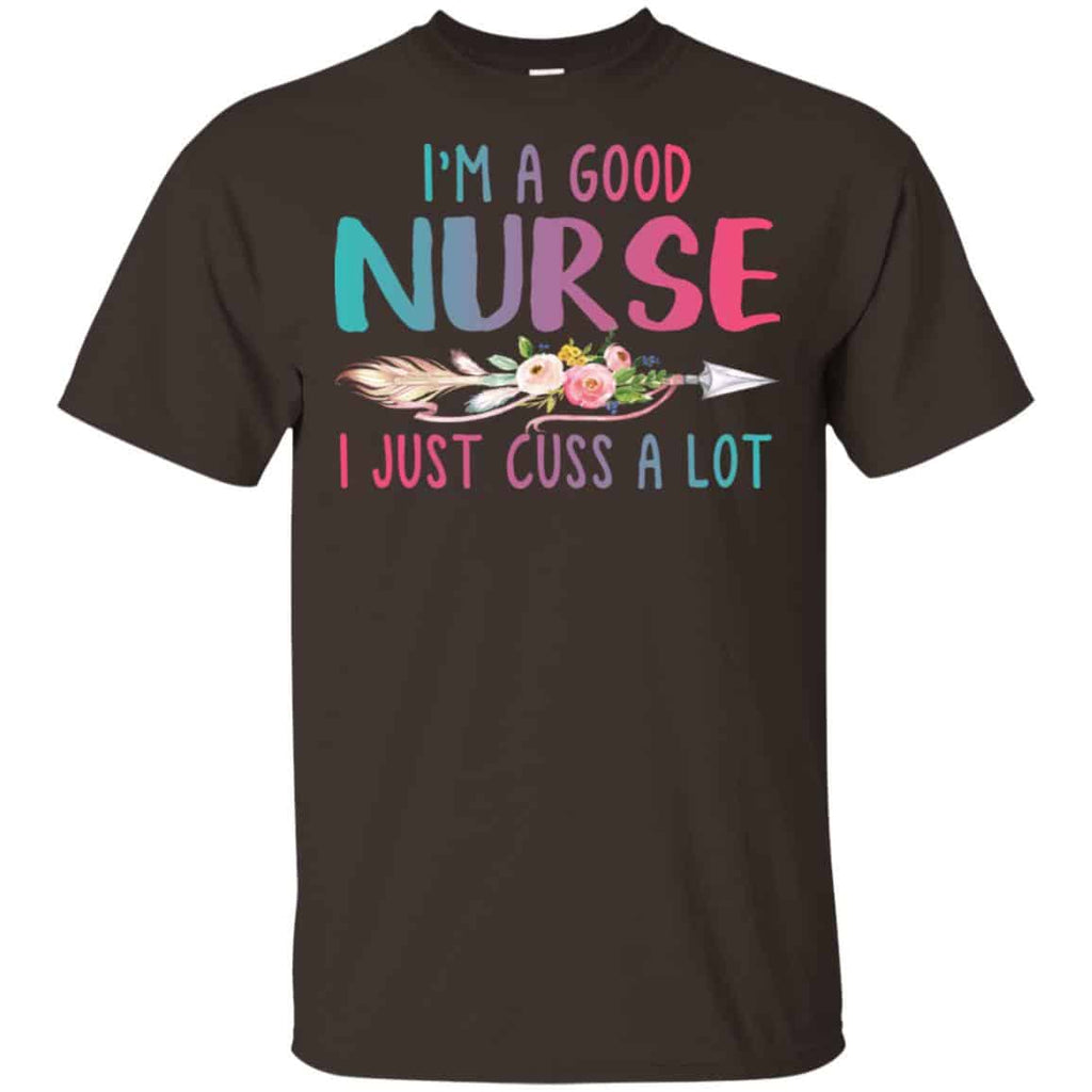 I’m A Good Nurse I Just Cuss A Lot s, , Tank Unisex