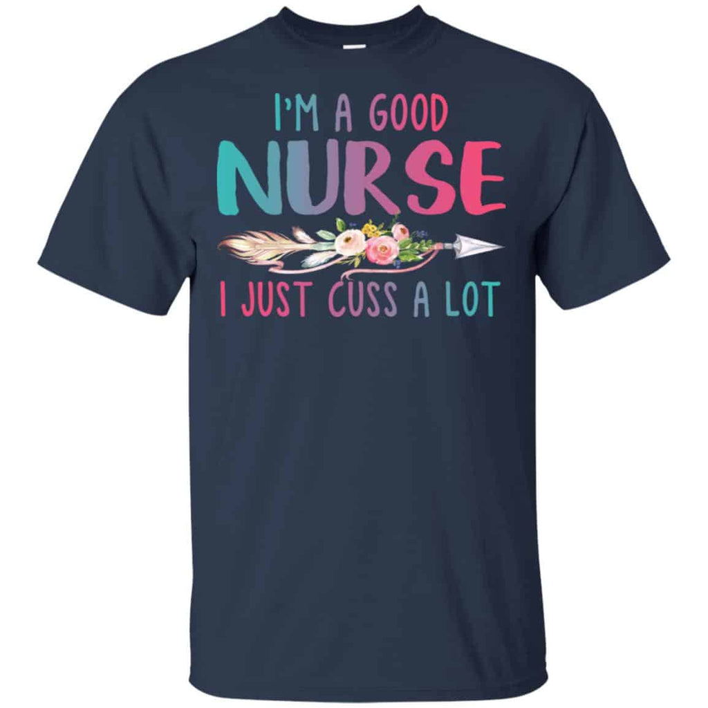 I’m A Good Nurse I Just Cuss A Lot s, , Tank Unisex