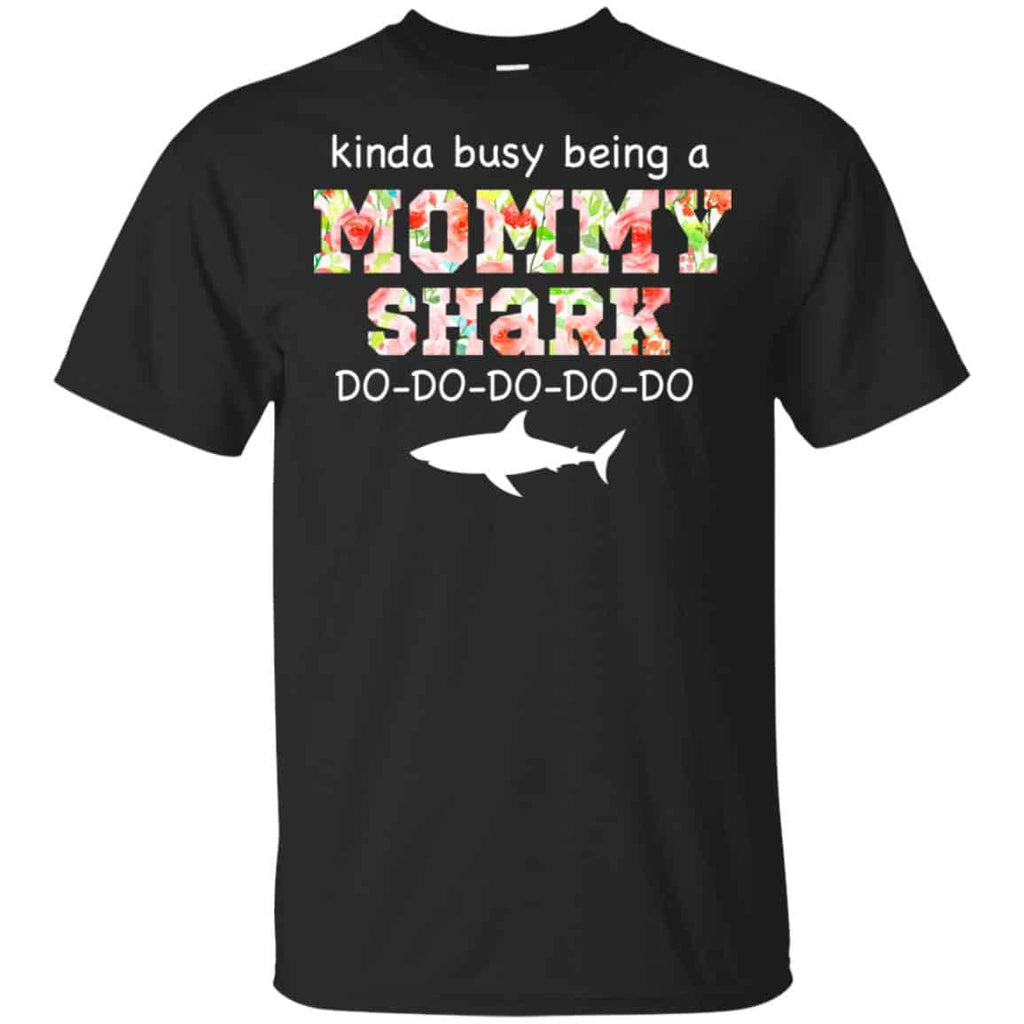 Kinda Busy Being A Mommy Shark Do Do Do Do s, , Tank Unisex