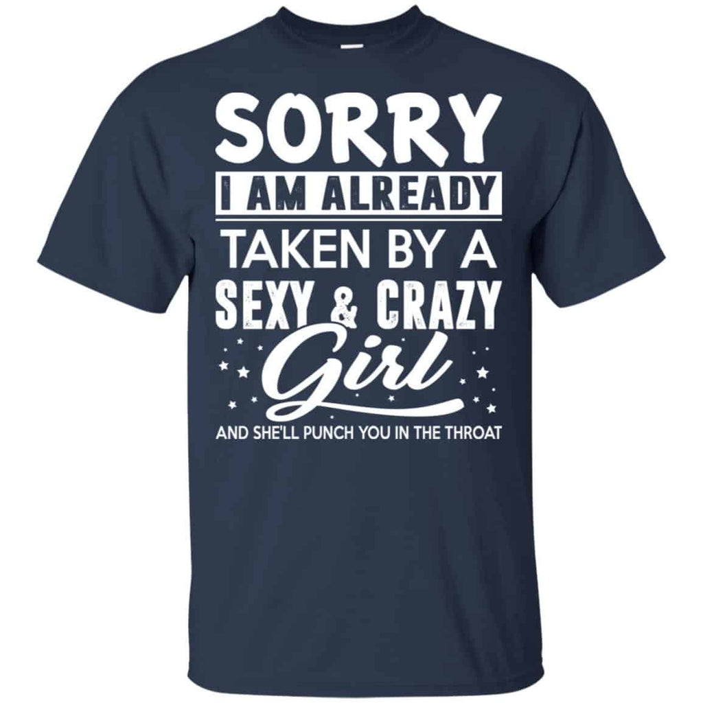 Sorry I Am Already Taken By A Sexy & Crazy Girl And She’ll Punch You In The Throat s, , Tank