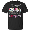 Being A Grammy Makes My Life Complete Mother’s Day s, , Tank Unisex