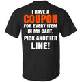 I Have A Coupon For Every Item In My Cart Pick Another Line s, , Tank Unisex