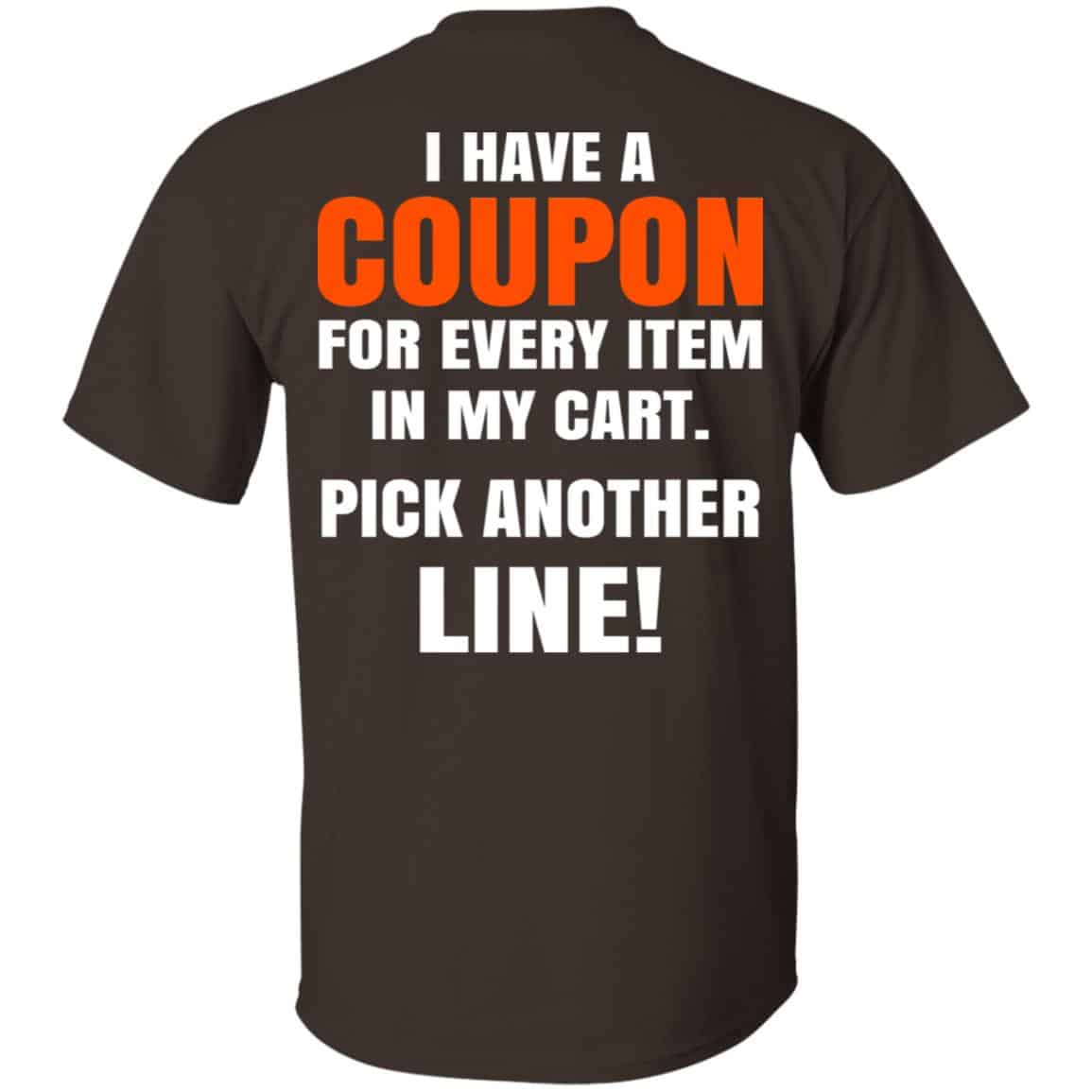 I Have A Coupon For Every Item In My Cart Pick Another Line s, , Tank Unisex