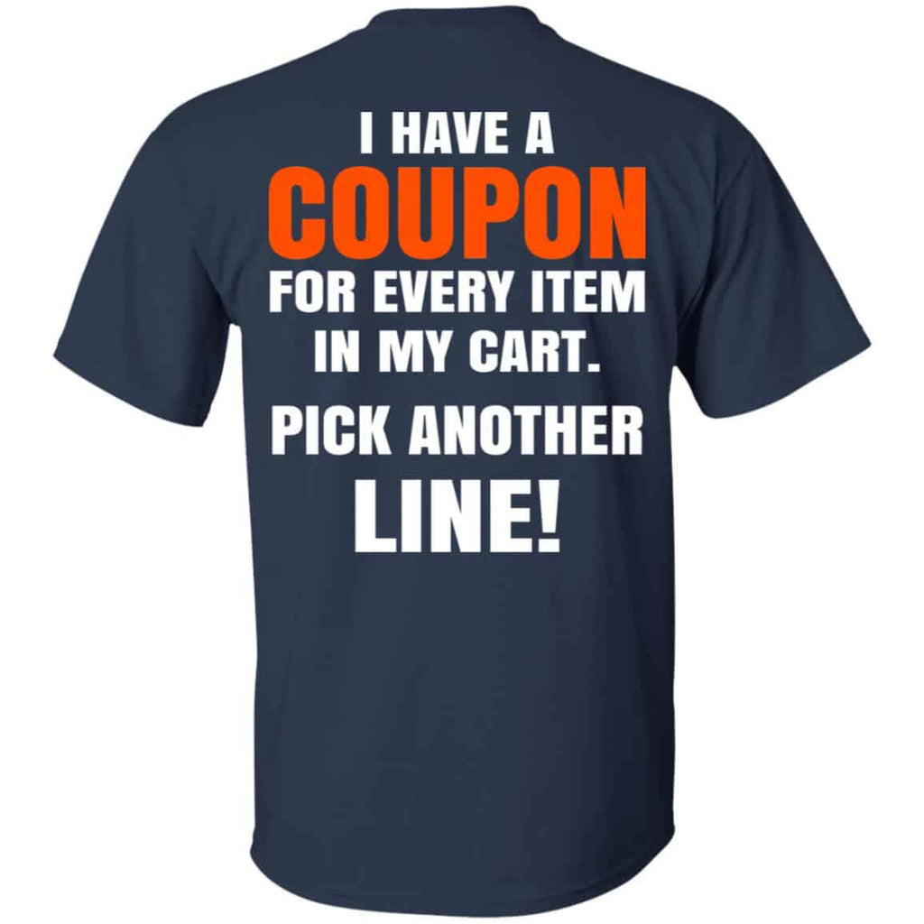 I Have A Coupon For Every Item In My Cart Pick Another Line s, , Tank Unisex