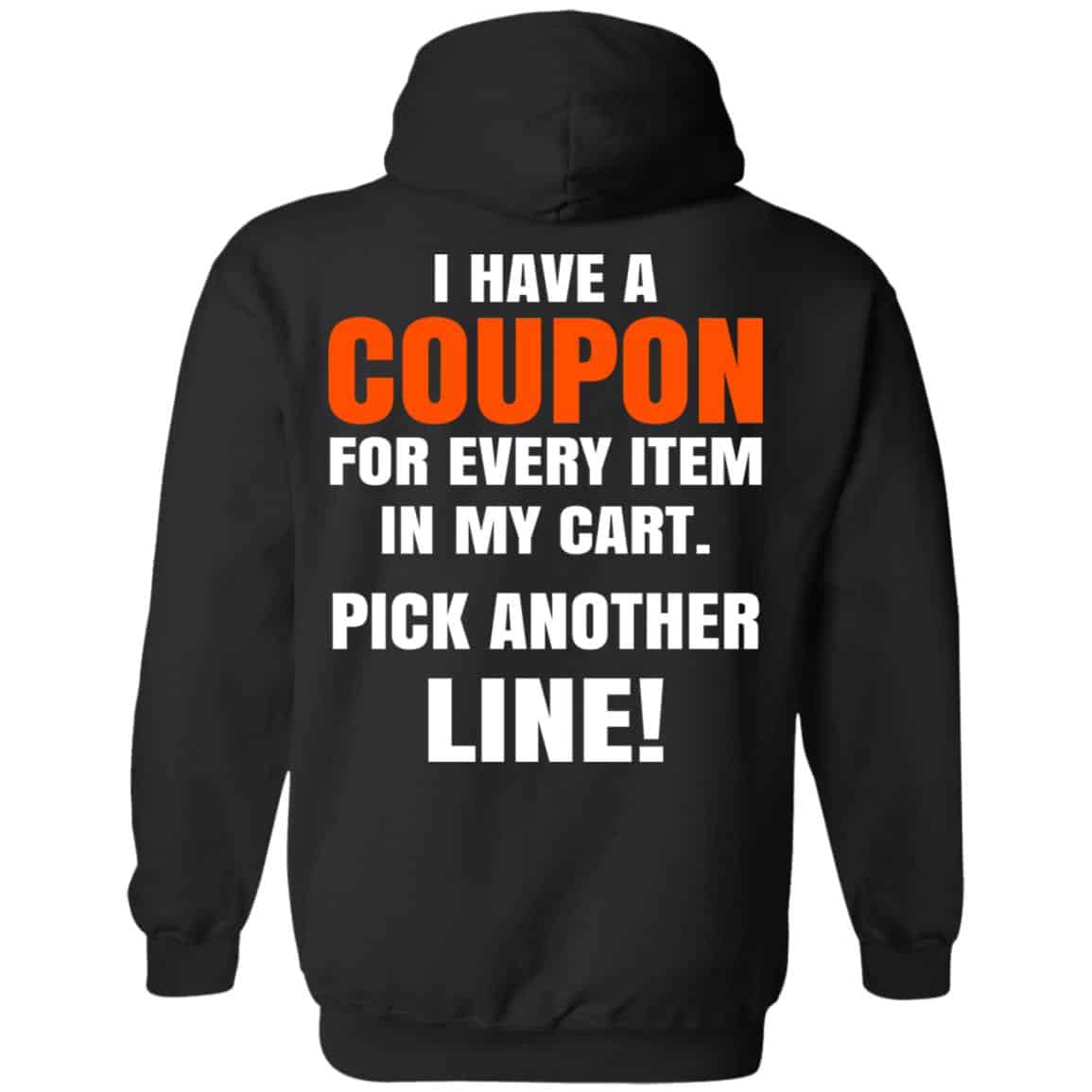 I Have A Coupon For Every Item In My Cart Pick Another Line s, , Tank Unisex