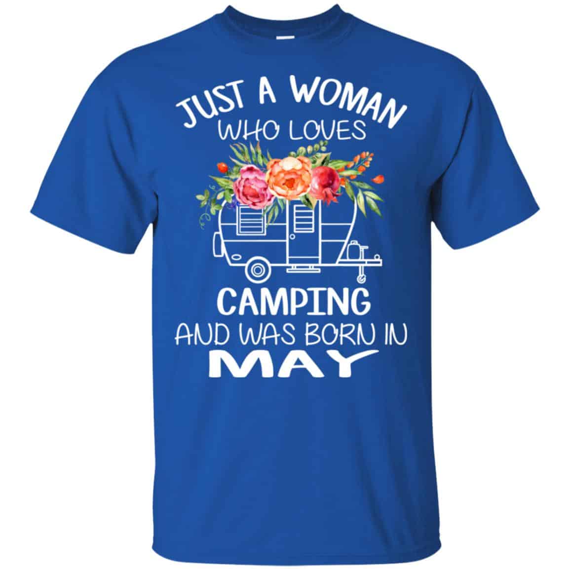 Just A Woman Who Loves Camping And Was Born In May s, , Tank Unisex