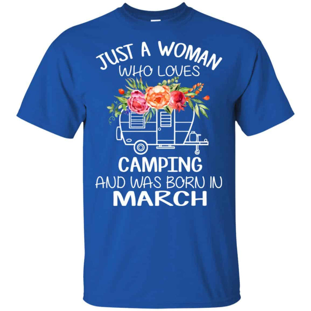 Just A Woman Who Loves Camping And Was Born In March s, , Tank Unisex