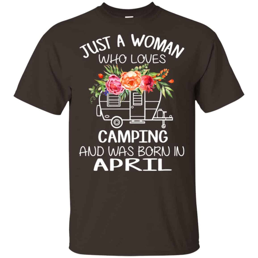Just A Woman Who Loves Camping And Was Born In April s, , Tank Unisex