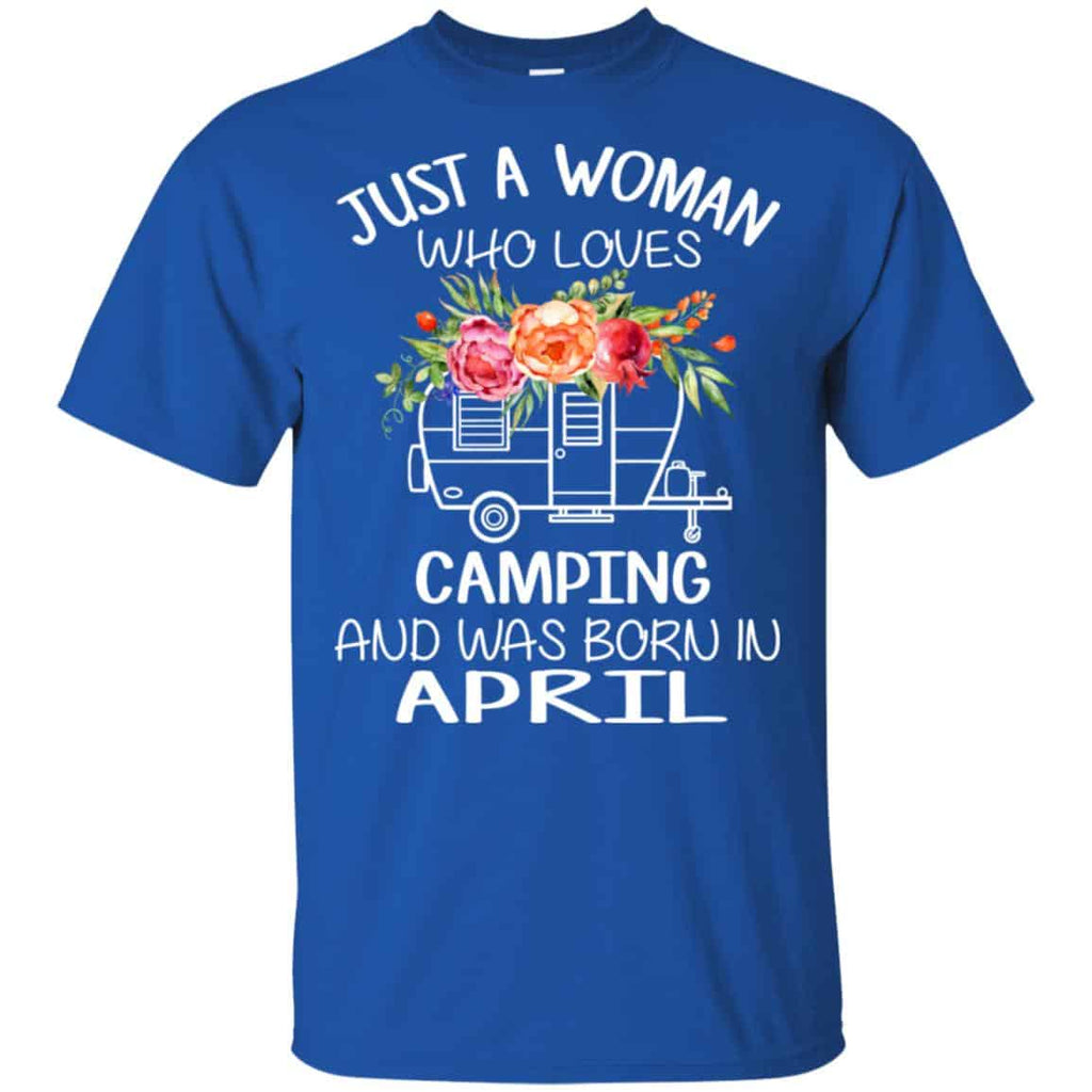 Just A Woman Who Loves Camping And Was Born In April s, , Tank Unisex