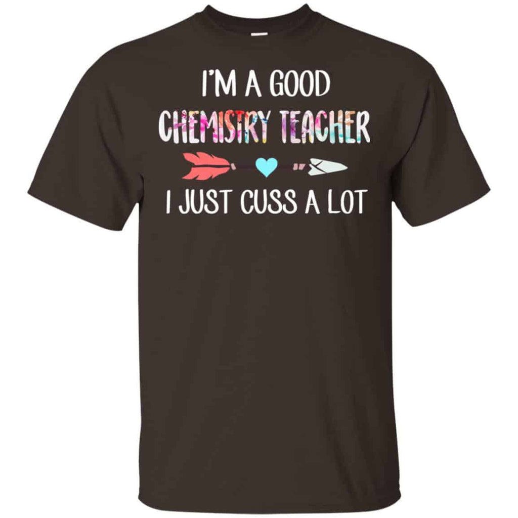I’m A Good Chemistry Teacher I Just Cuss A Lot s, , Tank Unisex