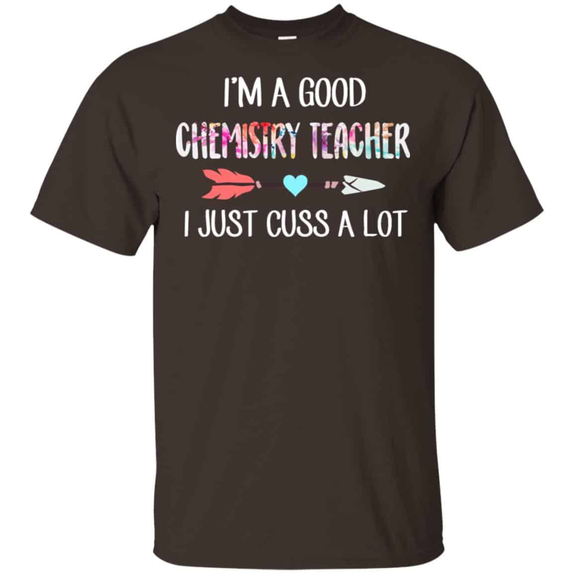 I’m A Good Chemistry Teacher I Just Cuss A Lot s, , Tank Unisex
