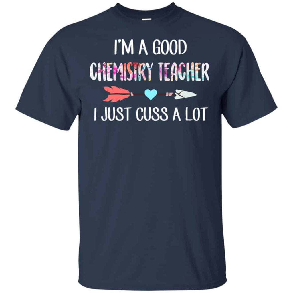 I’m A Good Chemistry Teacher I Just Cuss A Lot s, , Tank Unisex