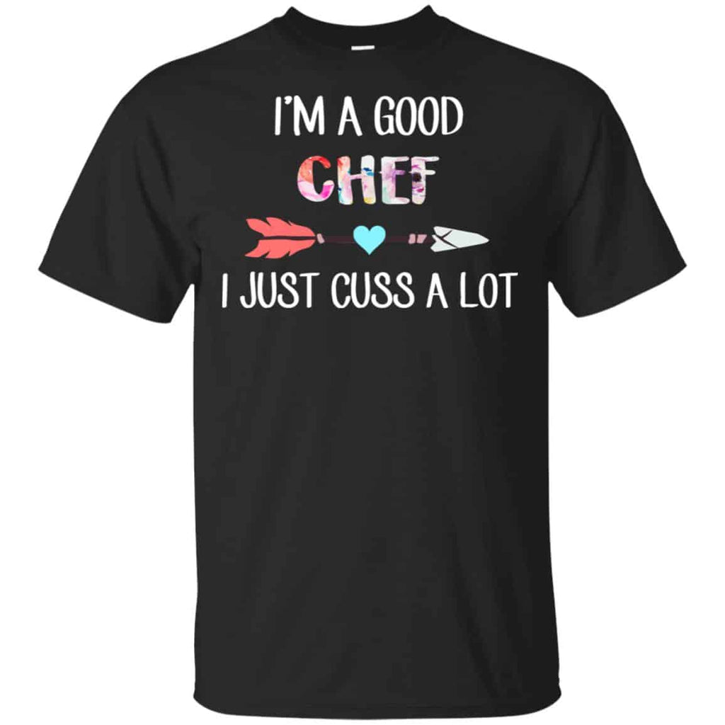 I’m A Good Chef I Just Cuss A Lot s, , Tank Unisex