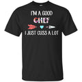 I’m A Good Chef I Just Cuss A Lot s, , Tank Unisex