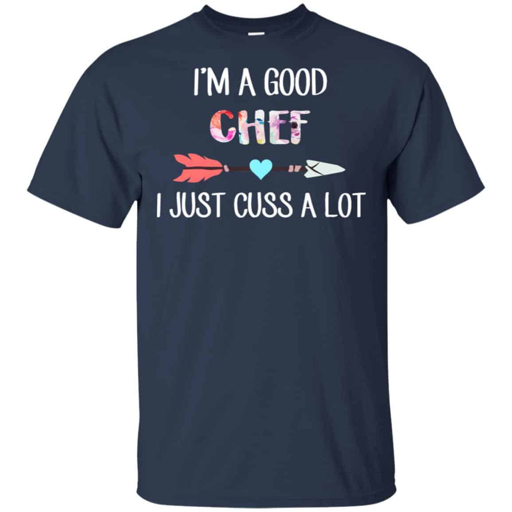 I’m A Good Chef I Just Cuss A Lot s, , Tank Unisex