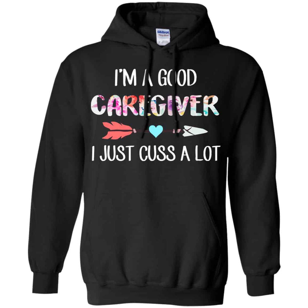I’m A Good Caregiver I Just Cuss A Lot s, , Tank Unisex
