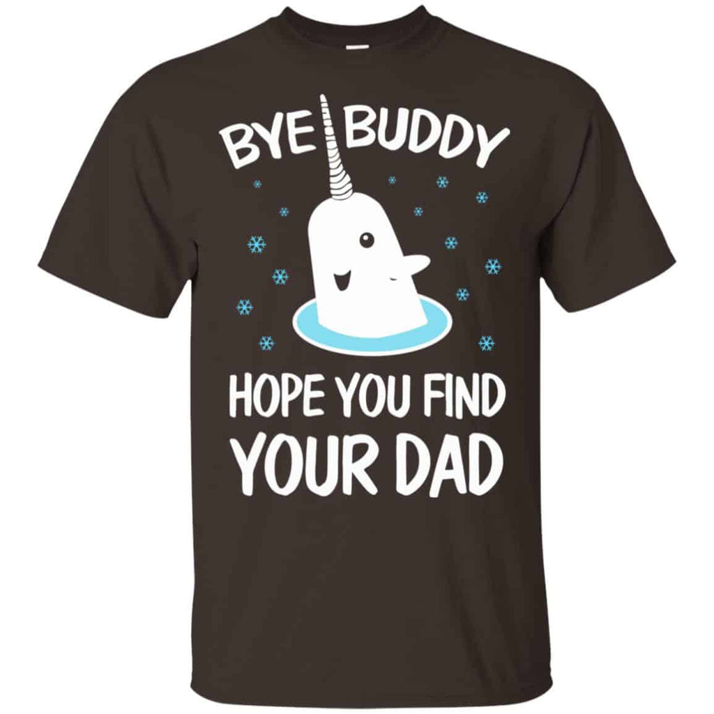 Bye Buddy Hope You Find Your Dad s, , Sweater Unisex