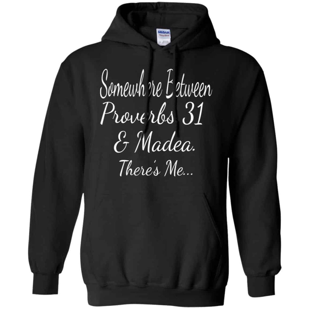 Somewhere Between Proverbs 31 & Madea There’s Me Shirt, , Tank Unisex