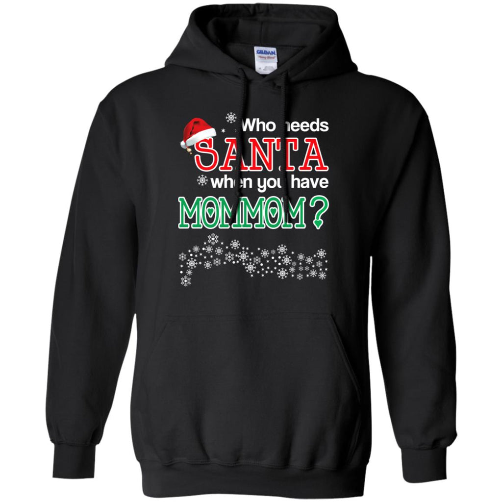 Who Needs Santa When You Have Mommom? Christmas s, , Tank Unisex