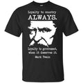 Loyalty To Country Always Loyalty To Government When It Deserves It Shirt, , Tank Unisex