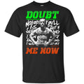 Conor McGregor – Doubt Me Now Shirt, , Tank Unisex