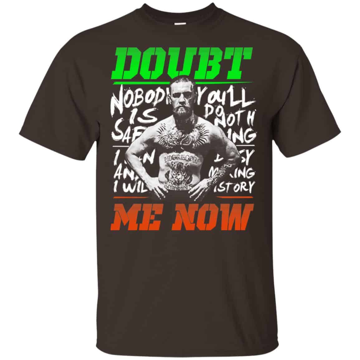 Conor McGregor – Doubt Me Now Shirt, , Tank Unisex