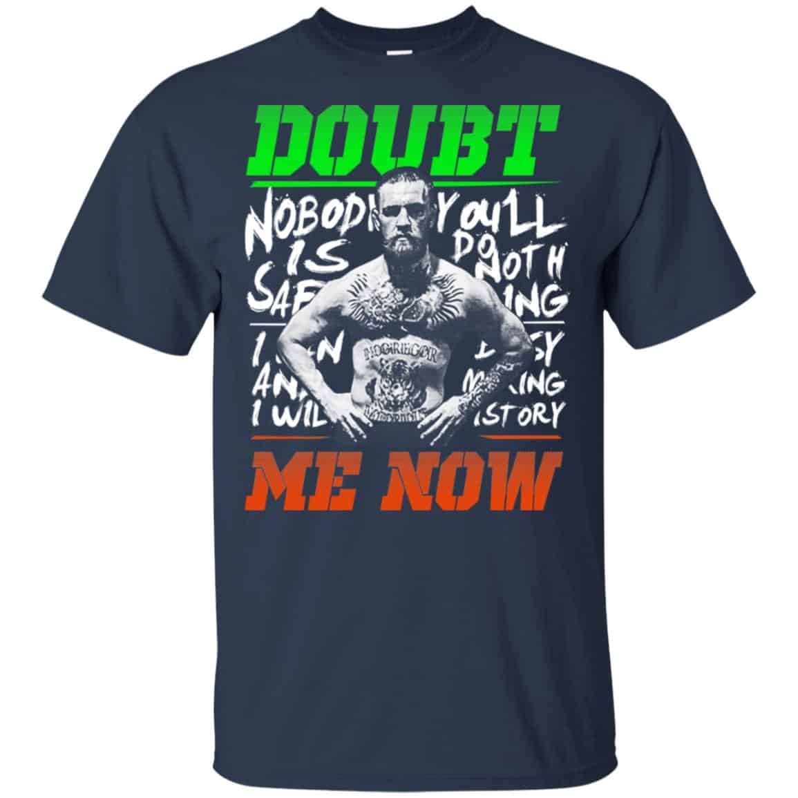 Conor McGregor – Doubt Me Now Shirt, , Tank Unisex
