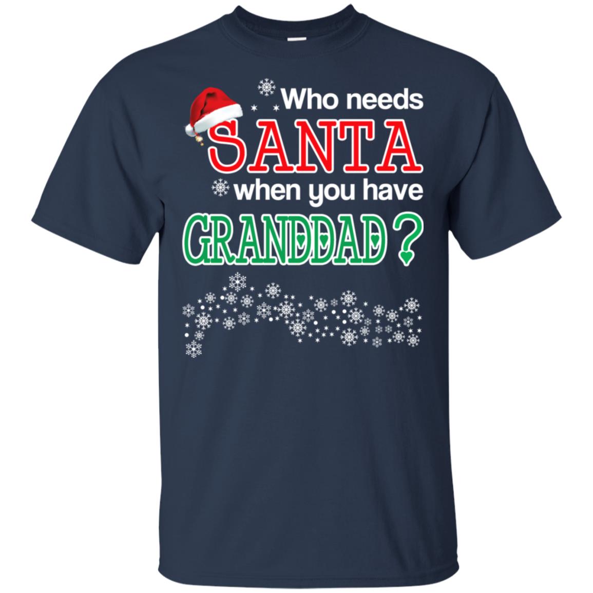Who Needs Santa When You Have Granddad? Christmas s, , Tank Unisex