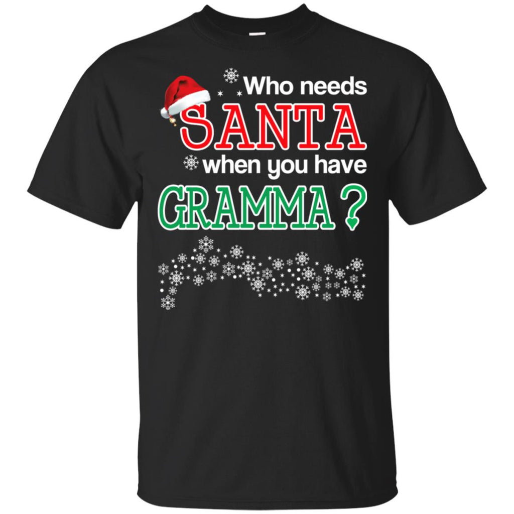 Who Needs Santa When You Have Gramma? Christmas s, , Tank Unisex